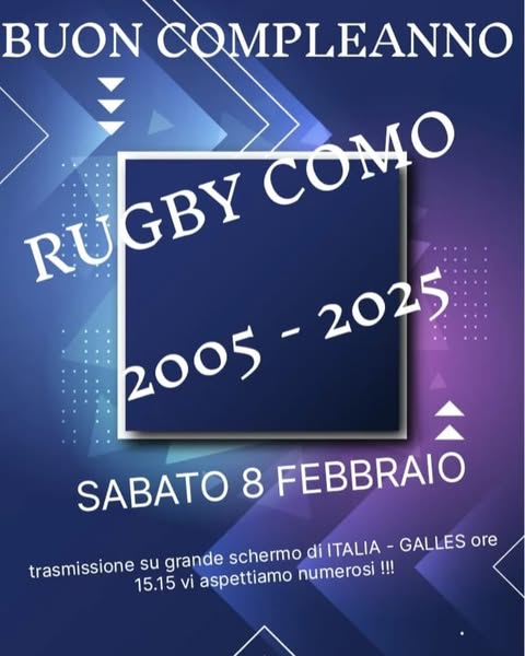 Buon Compleanno RugbyComo! 2005-2025